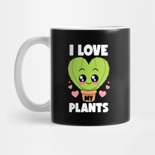 I Love My Plants Gardening Lovers Botanical Kawaii Cactus Mug